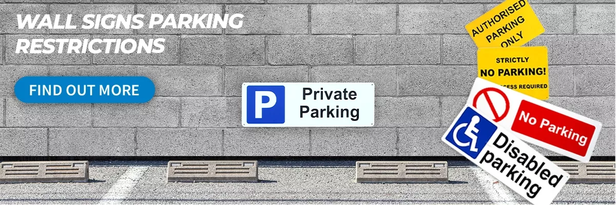 WALL SIGNS PARKING RESTRICTIONS